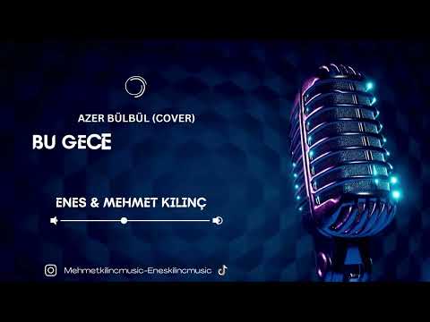 Enes & Mehmet Kılınç - Bu Gece Karakolluk Olabilirim (Cover)