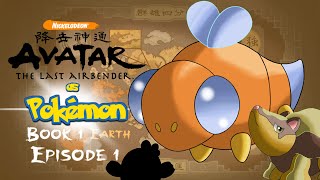 Ep.1: A rocky beginning🪨| AVATAR as POKÉMON | Book 2 Earth: Journey of Buhan