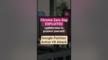 Google Fixes Active Zero Day in Chrome – Don