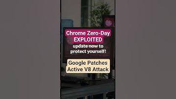 Google Fixes Active Zero Day in Chrome – Don