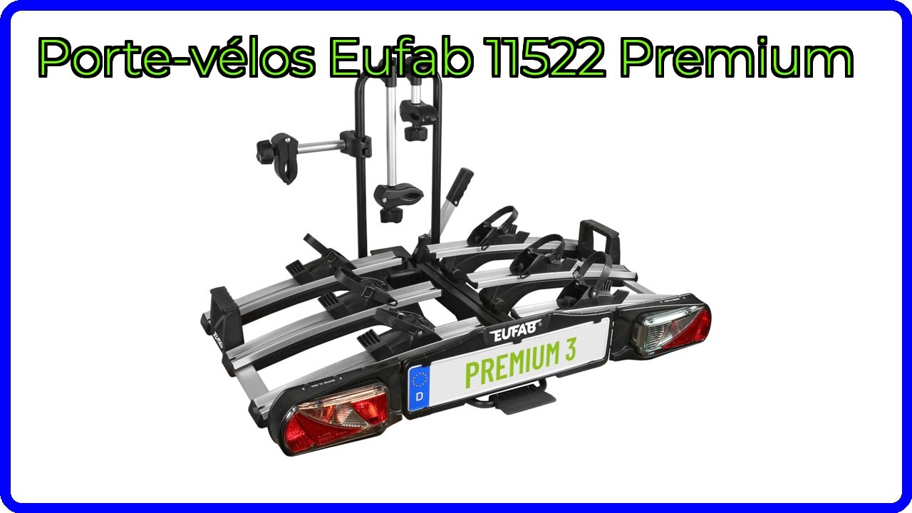 Porte-Vélos EUFAB 11522 Premium | 3 Vélos Sur Attache Remorque | Pliable | Max 60kg | Pour VAE