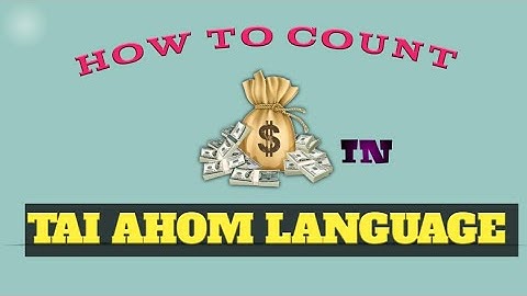 Learn Tai Ai || Aiton || How to Count Money Part -1.