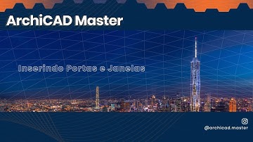 Inserindo portas e janelas ArchiCAD