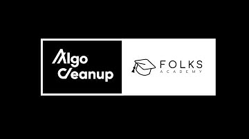 Folks Academy Overview | Algo Cleanup