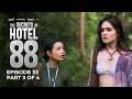 The Secrets of Hotel 88 | Episode 33 (3/4) | April 17, 2026