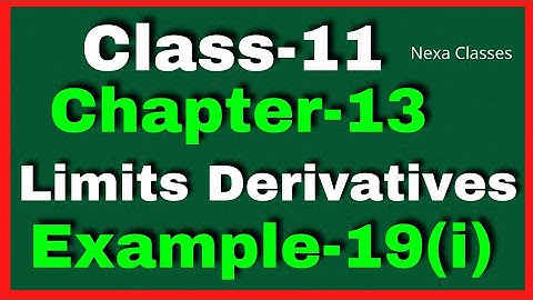 Example19 Chapter13 Class 11 Math ||Example19 Class11 Ch 13 NCERT Math ||Chapter13 Example19 Class11