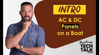 AC & DC Panels on a Boat