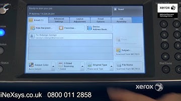 How to Use Scan to Email Options - Xerox Work Centre 7200/7220/7220i/7225/7225i