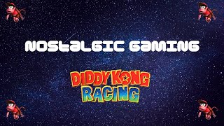 Nostalgic Gaming Series| Diddy Kong Racing 64