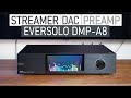 Eversolo dmpa8 streamer dac and preamp review