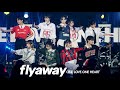 ONE LOVE ONE HEART 『flyaway』 LIVE ver.(2026/1/12 豊洲PIT)