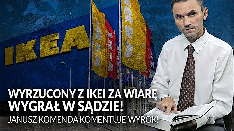 PILNE!!! Wyrzucony z IKEI ZA WIAR WYGRA W SDZIE! J...