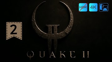 Quake II (1997) - Part 2