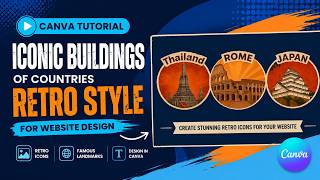 How to Design a Retro Landmark Icon for Your Canva Website