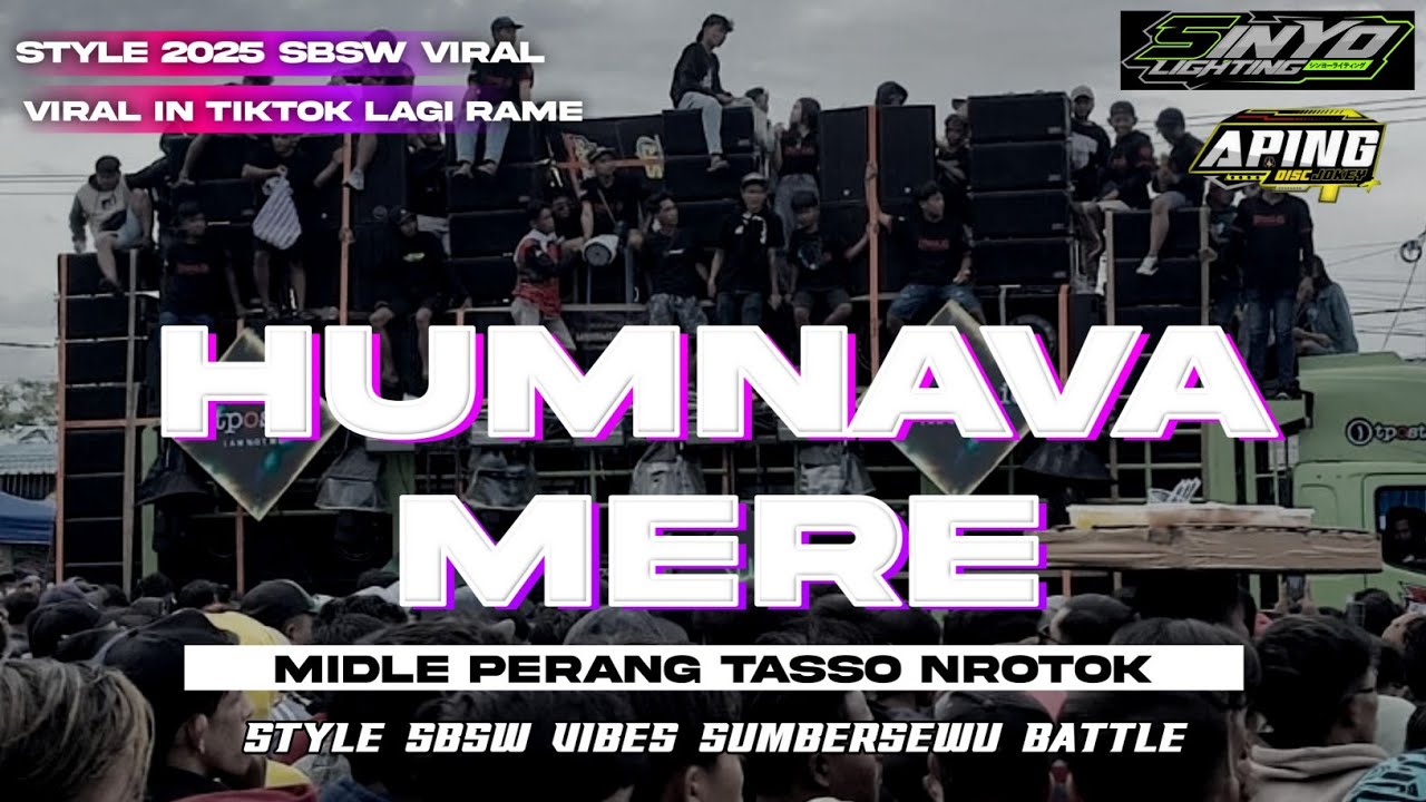 DJ HUMNAVA MERE | YANG LAGI VIRAL STYLE SUMBERSEWU FULL NROTOK MIDLE TASSO PERANG ‼️ FULL BASS HOREG