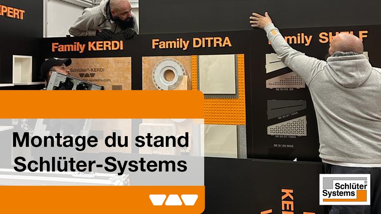 Montage du stand Schlüter-Systems