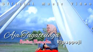 AJA TAGATTUNGA RIPAPPOJI ( Norliza Mangatta ) cipt.Hasrul SR' official music video