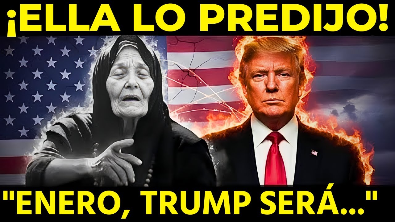 Baba Vanga predijo: El destino de Trump y Estados Unidos para 2026