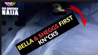 BELLA AND SHEGGS FIRST KISS @ BBNAIJA S7