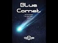 Blue comet grade 2 jorge vargas randall standridge music publishing