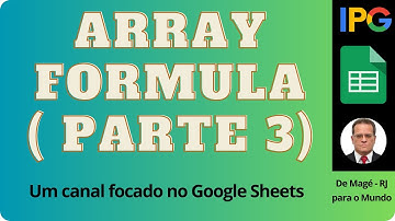 130 - MEDIO - COMO USAR O  ARRAY FÓRMULA JUNTO COM  PROCV / VLOOKUP SIMPLES