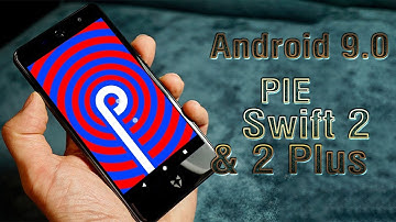 Install Android 9.0 Pie on Wileyfox Swift 2 and 2 Plus (LineageOS 16) - How to Guide!