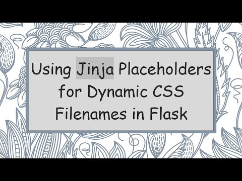 Using Jinja Placeholders for Dynamic CSS Filenames in Flask