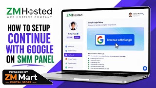 How to Setup Continue with Google Login on SMM Panel | Google OAuth 2.0 Setup Complete Guide 2026