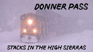 Donner Pass [Stacks in the High Sierras]