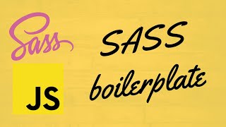 SASS Boilerplate