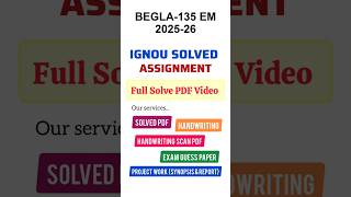 BEGLA 135 Solved Assignment 2025-26 English, BEGLA 135 Solved Assignment 25-26, BEGLA-135 Assignment