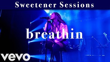 Ariana Grande - Sweetener Sessions: Breathin (Live DVD Version)
