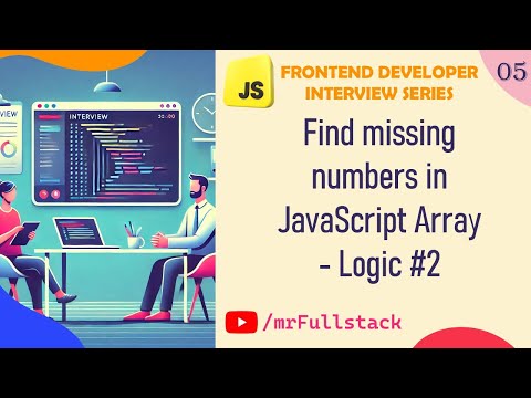 #5 Find Missing Numbers in an Array with JavaScript #2 | JavaScript array interview question