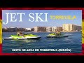 JET SKI EXPERIENCE | TORREVIEJA (SPAIN) 🇪🇸 4K UHD