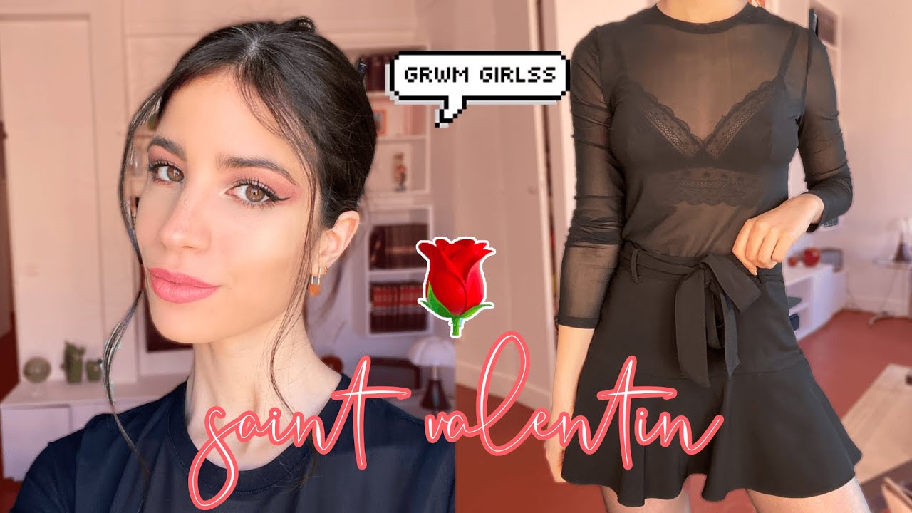 GRWM SAINT VALENTIN |Stelle