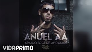 Anuel AA - Armao 100pre Andamos 8D MUSIC