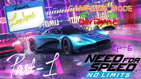 Campaign mode Ch 6 "Dwayne" | ep 6 | Perfect timing 😄!!! | NFS No Limits | #nfsgameplay | Zanleus