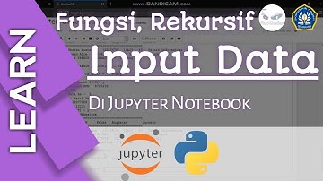 (Learn) Memahami Fungsi, Rekursif, & Input Data Pada Python