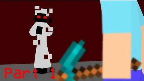 Minecraft Sticknodes Part 1 | The Unkown Player | Entity 303 Vs Herobrine