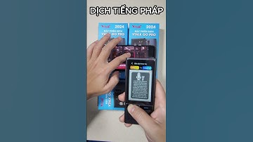 dịch tiếng pháp, test máy phiên dịch ngôn ngữ p1e7 #mayphiendich #mayphiendichngonngu