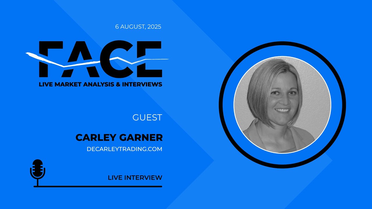 FACE Interview AUG 6th 2025. Carley is Bearish Gold.