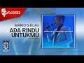 Mario G Klau - Ada Rindu Untukmu (Karaoke Video) | No Vocal