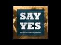 Elliott Smith - Say Yes.  Podcast (ALL EPISODES)