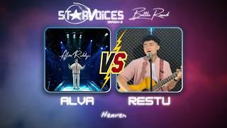 ALVA vs RESTU - Heaven (Bryan Adams) - STARVOICES 8 Battle Round