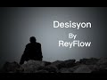 Desisyon  reyflow