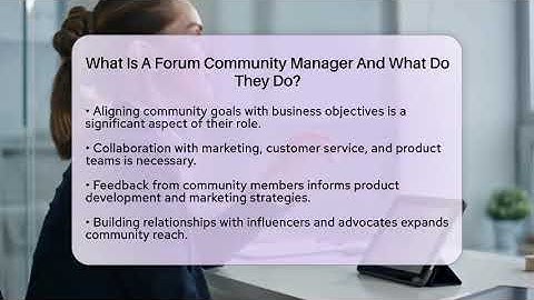 What Is A Forum Community Manager And What Do They Do? - Everyday-Networking
