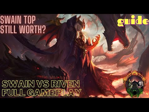 SWAIN TOP GUIDE | IS HE STILL WORTH ? | LEAGUE OF LEGENDS | ქართულად