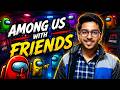 100 MILLION IQ | Among Us with friends | Among Us | Part 1