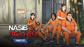 PART 7 - NASIB DIRGA & EDO Drama Animasi