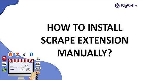 How to install scrape extension manually?